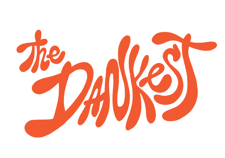 the dankest